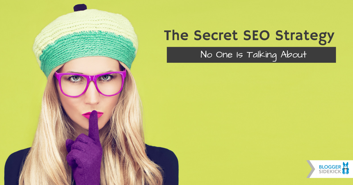 Revealed: The Secret SEO Strategy No One Is Talking About
